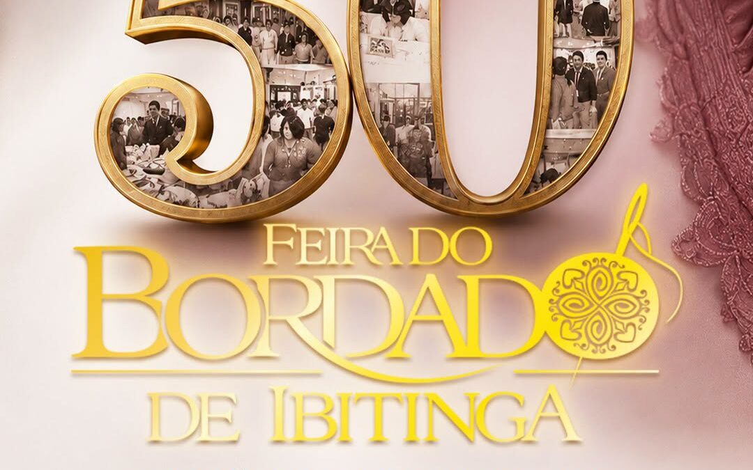 Região: Feira do Bordado de Ibitinga chega a 50ª edição em 2026