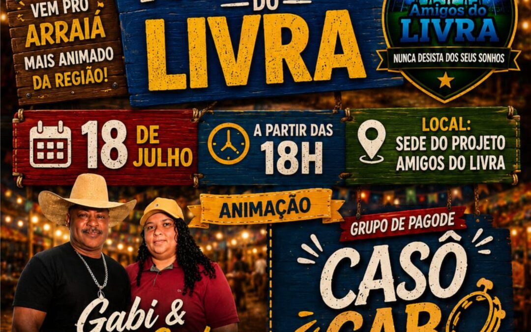 Cidade: Projeto Amigos do Livra promove arraiá no dia 18