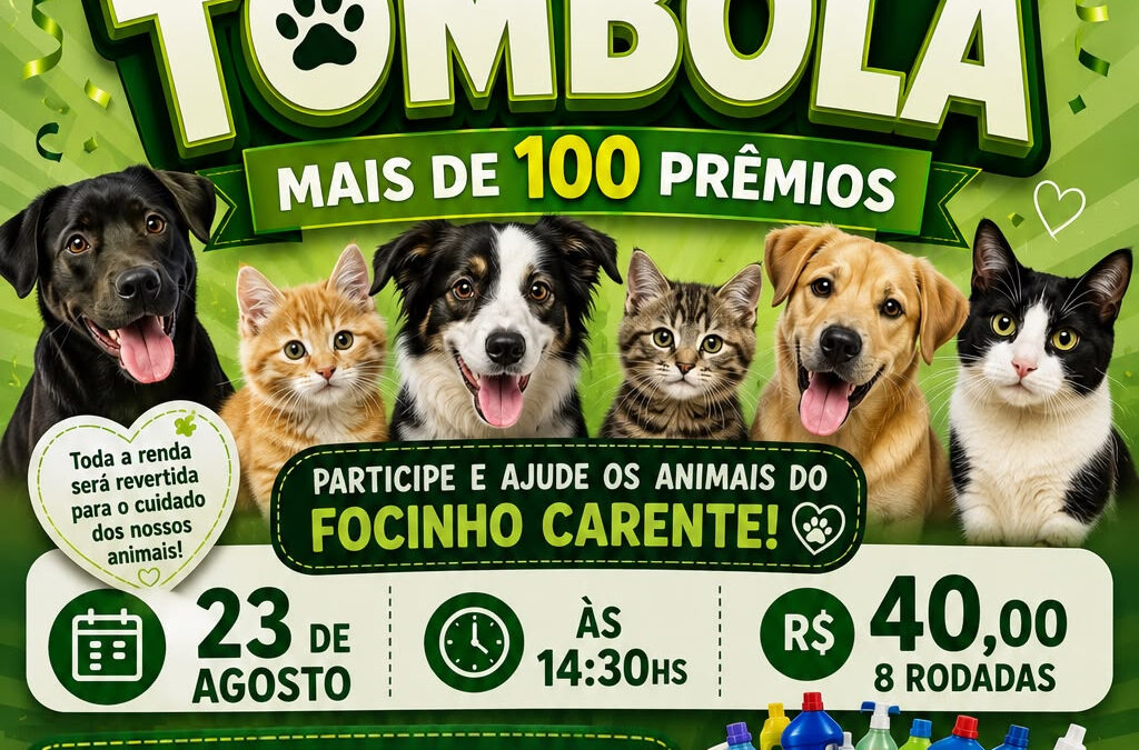 Cidade: Dia 23 de agosto tem tômbola da Focinho Carente