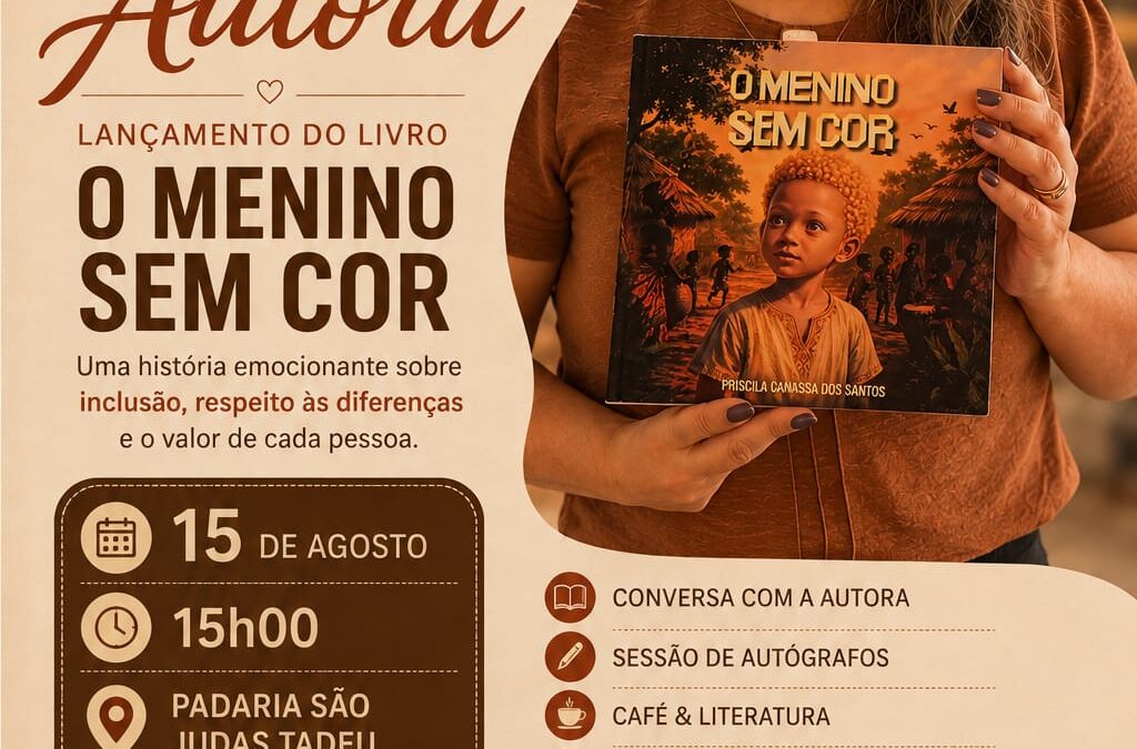 Cultura: Priscila Canassa lança livro ‘O Menino Sem Cor’